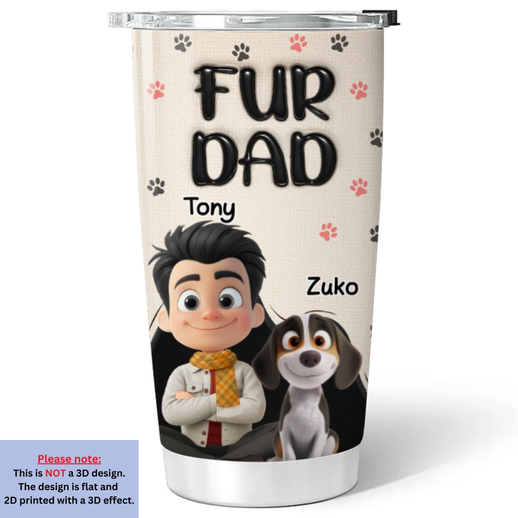 Custom Christmas Birthday Gifts For Pet Dad, Pet Lovers • Dad Love Pet The Most - Personalized 3D Inflated Effect Tumbler