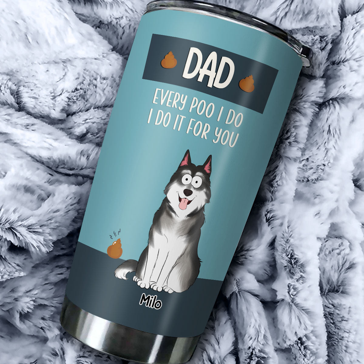Custom Mother's day Birthday Gifts For Pet Mom, Pet Lovers • For You Dad Mom - Personalized Tumbler