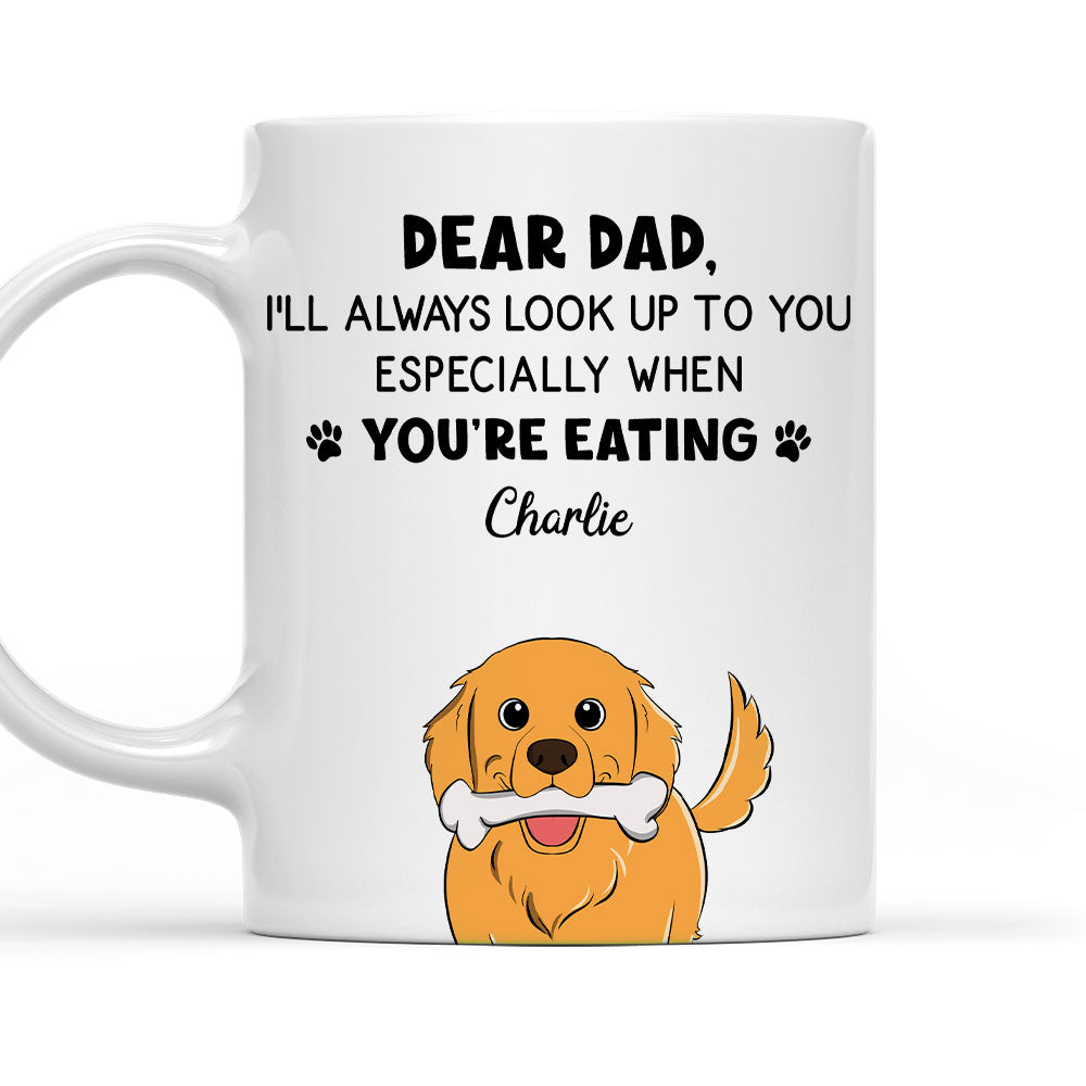 Custom Christmas Birthday Gifts For Dog Lovers • I Will Always Look Up To You - Personalized Coffee Mug