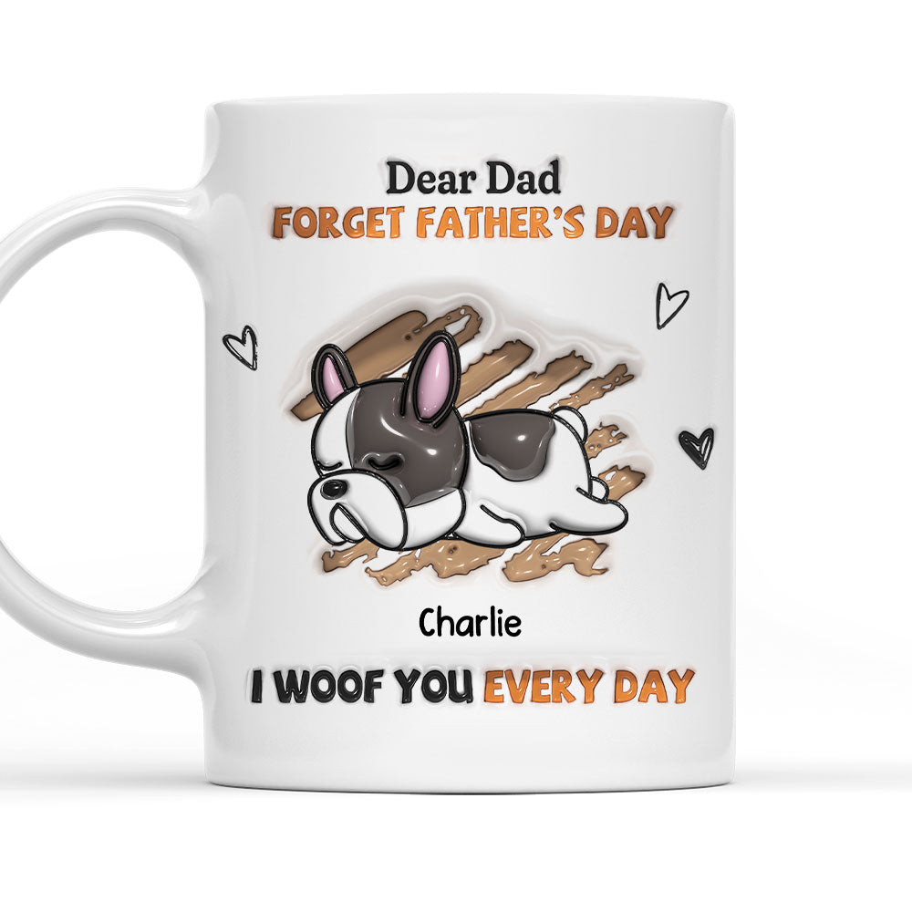 Custom Christmas Birthday Gifts For Dog Lovers • We Woof You Every Day - Personalized 3D Inflated Effect Mug
