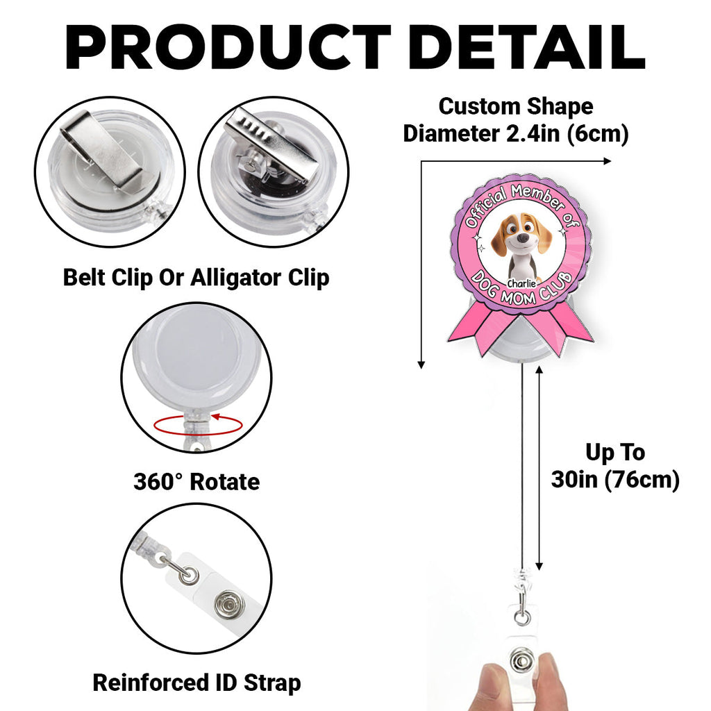 Custom Photo Funny Dog Mom Portrait ID Holder, For Graduation, Birthday • Official Member - Personalized Acrylic Badge Reel