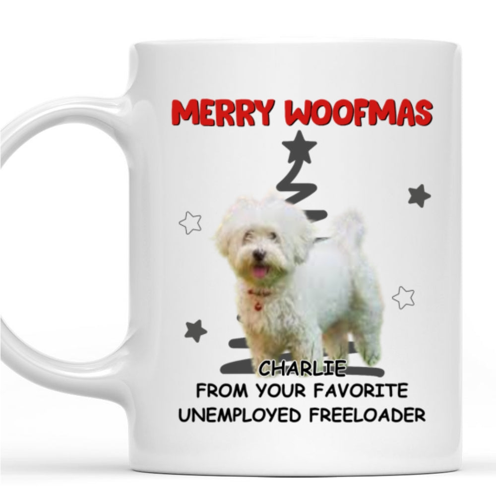 Custom Photo Christmas Birthday Gifts For Dog Lovers • Unemployed Freeloader Photo - Personalized Coffee Mug