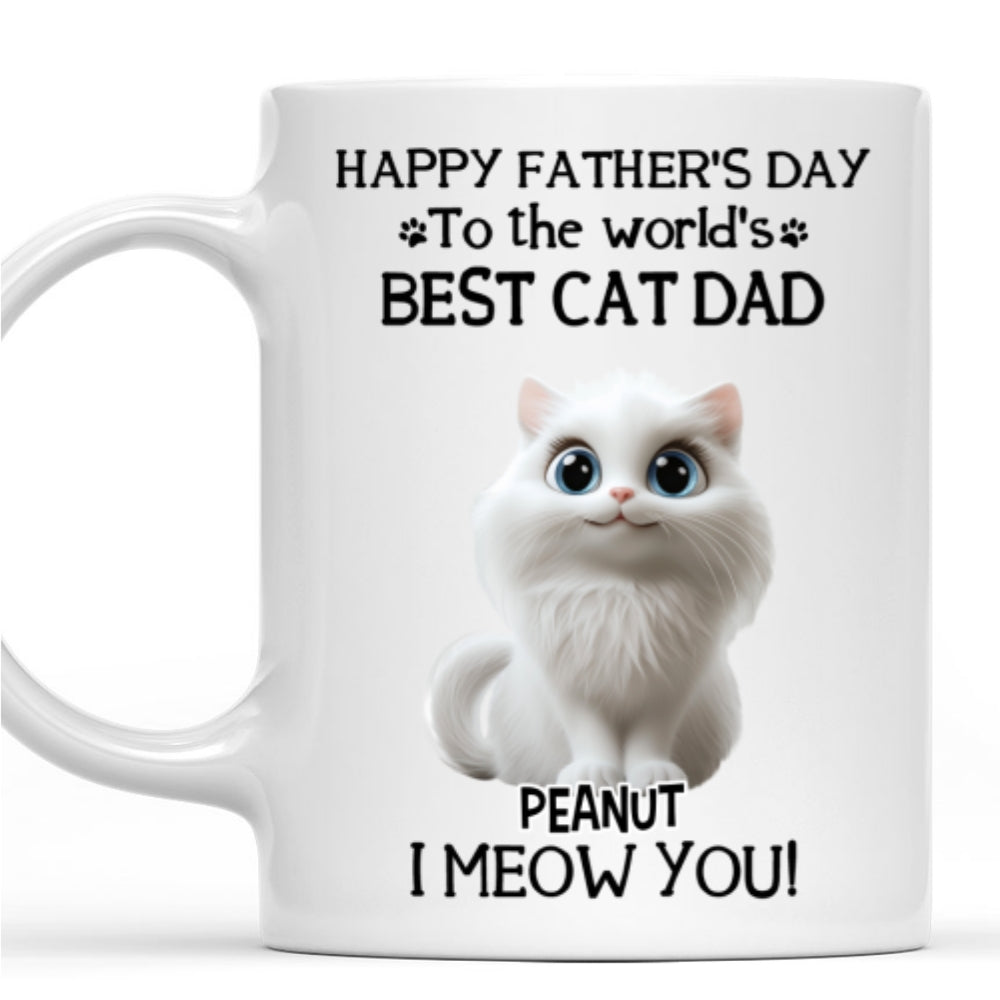 Custom Father's day Birthday Gifts For Cat Dad, Cat Lovers • I Love You The Best Cat Dad - Personalized Coffee Mug
