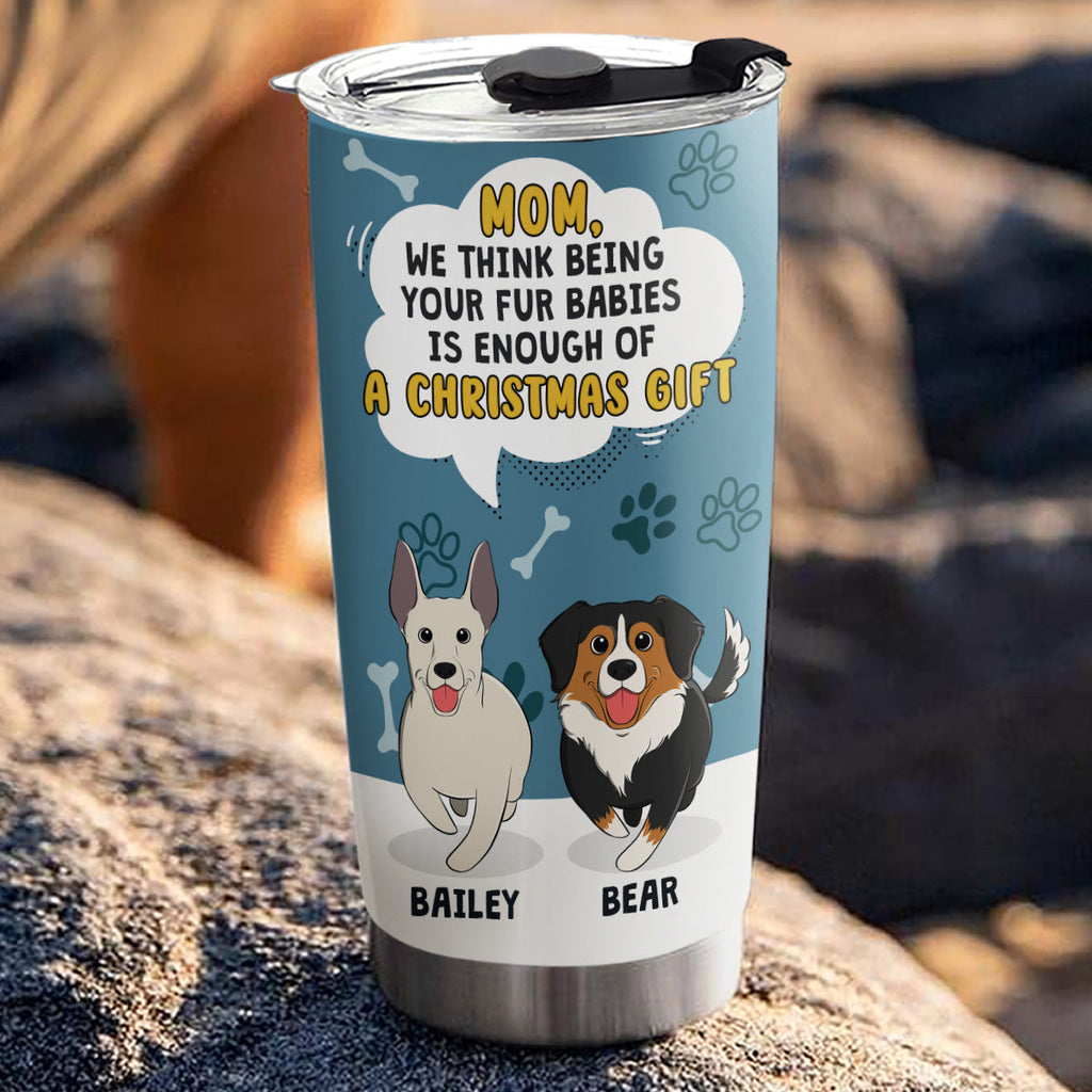 Custom Mother's day Birthday Gifts For Pet Mom, Pet Lovers • A Christmas Gift - Personalized Tumbler