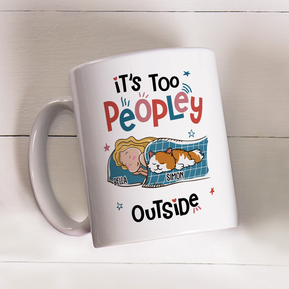 Custom Mother's day Birthday Gifts For Cat Mom, Cat Lovers • Too Peopley Outside - Personalized Coffee Mug