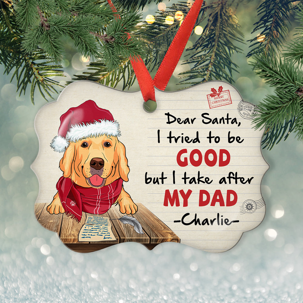 Tried To Be Good - Personalized Aluminum Ornament