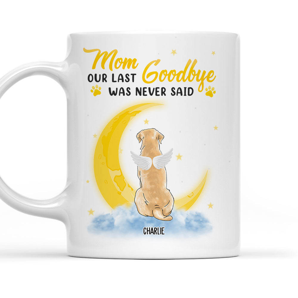 Custom Photo Mother's day Birthday Gifts For Cat Mom, Cat Lovers • Mom Our Last Goodbye - Personalized Coffee Mug