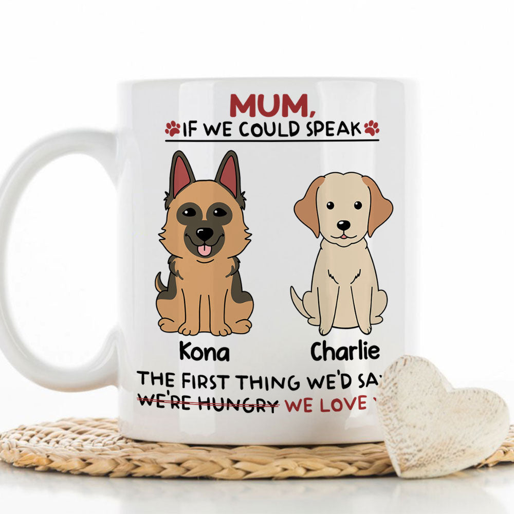 Custom Photo Christmas Birthday Gifts For Dog Lovers • I Would Say I Love You - Personalized Coffee Mug