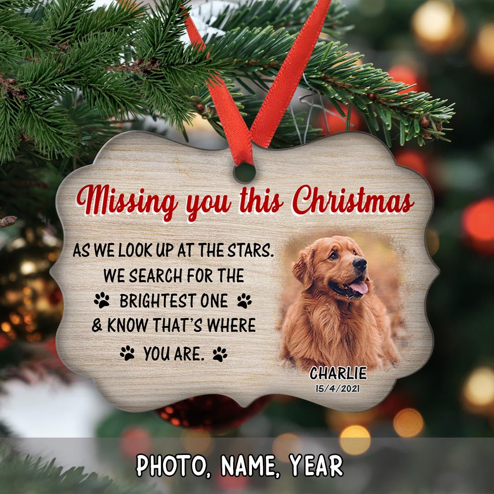 Custom Christmas Memorial Sympathy Gifts For Dogs, Cats • Missing You This Christmas - Personalized Aluminum Ornament