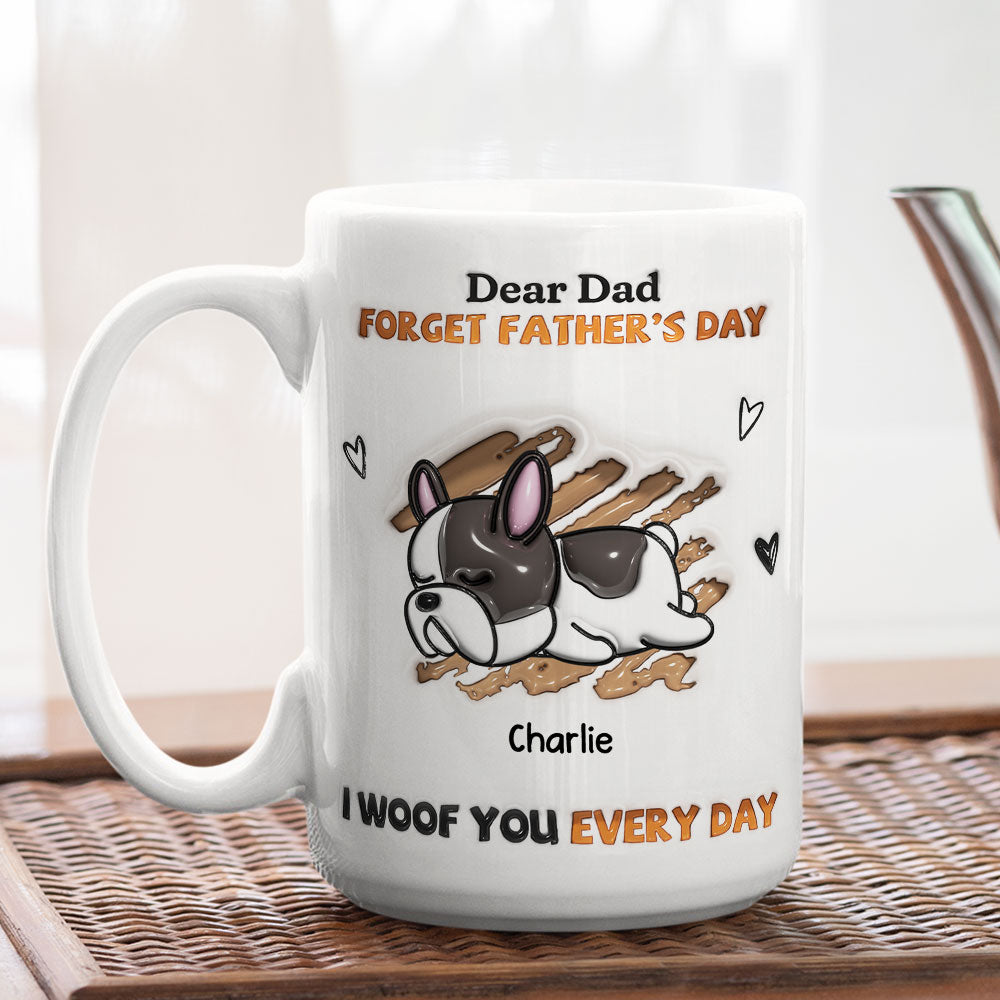 Custom Christmas Birthday Gifts For Dog Lovers • We Woof You Every Day - Personalized 3D Inflated Effect Mug