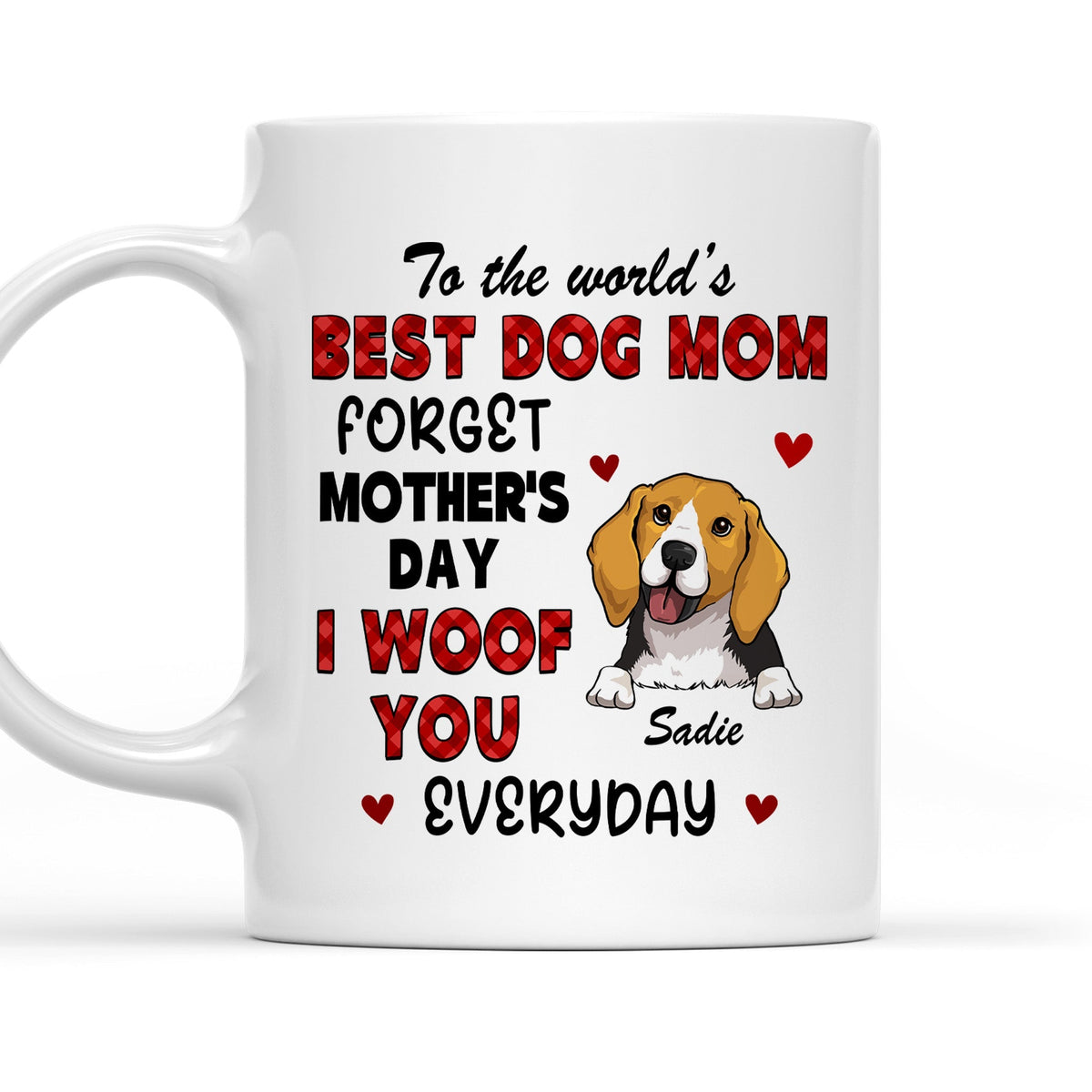 Custom Photo Mother's day Birthday Gifts For Dog Mom, Dog Lovers • Forget Mom Day - Personalized Coffee Mug
