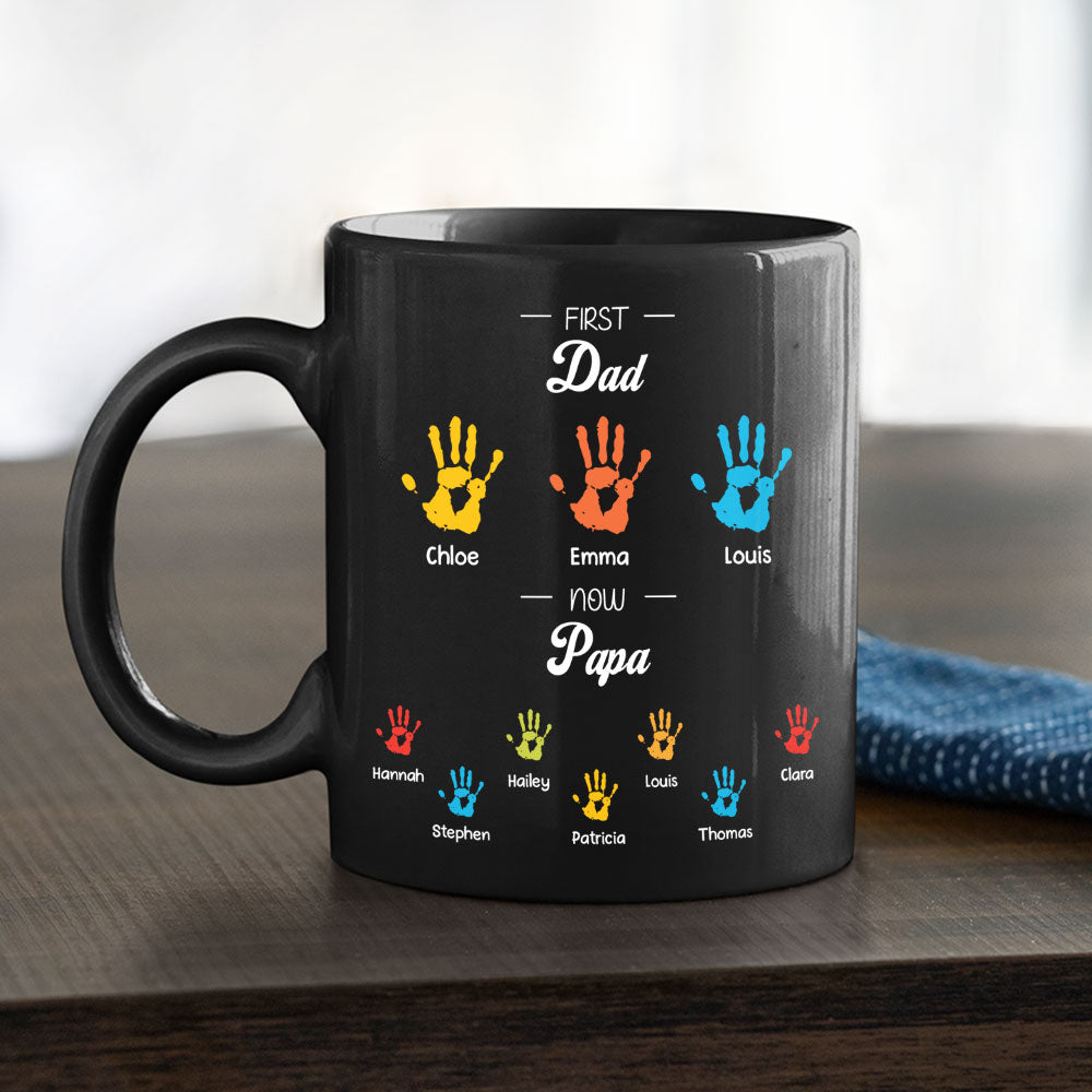 First Dad Now Papa - Personalized Coffee Mug