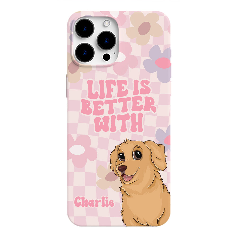 Life Is Better Flower - Personalized Phone Case