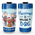 Custom Christmas Birthday Gifts For Dog Lovers • Happiness Is Having A Dog - Personalized Tumbler