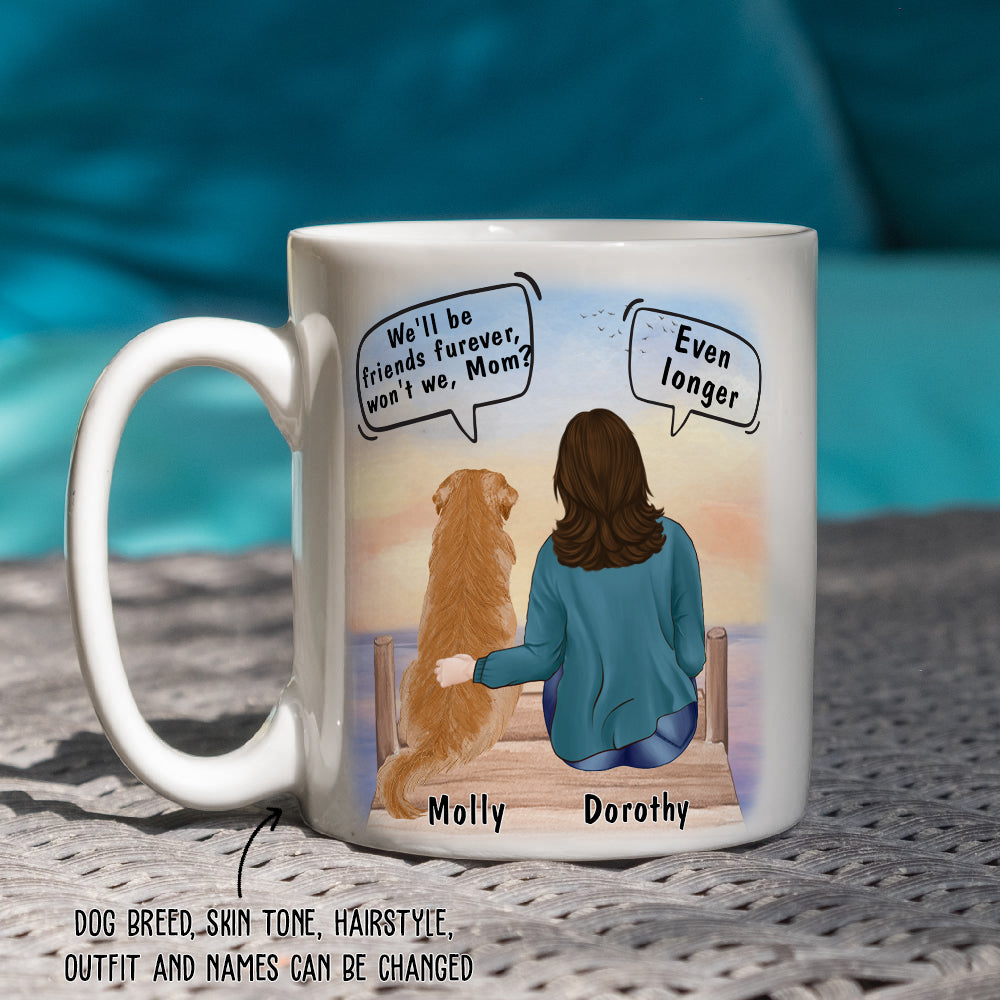 Custom Mother's day Birthday Gifts For Dog Mom, Dog Lovers • Friend Forever - Personalized Coffee Mug