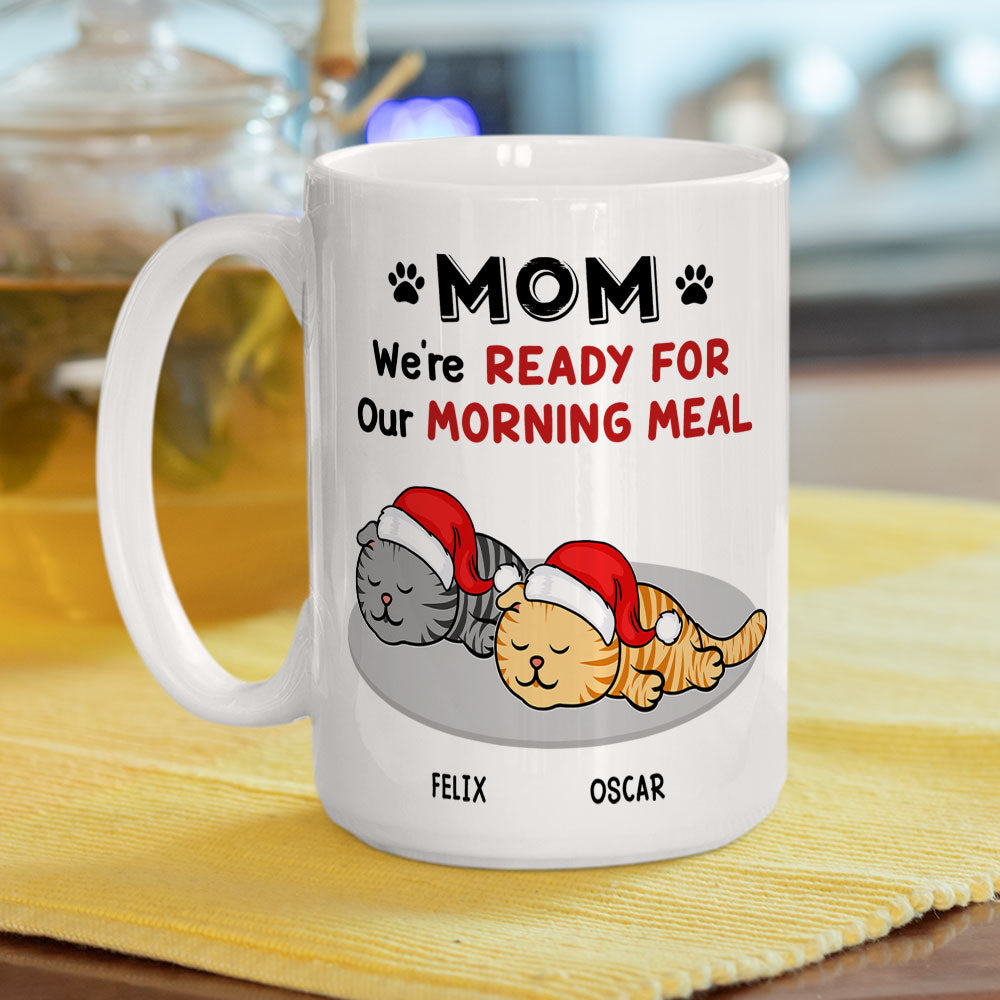 Custom Photo Mother's day Birthday Gifts For Cat Mom, Cat Lovers • Ready For Morning Meal - Personalized Coffee Mug