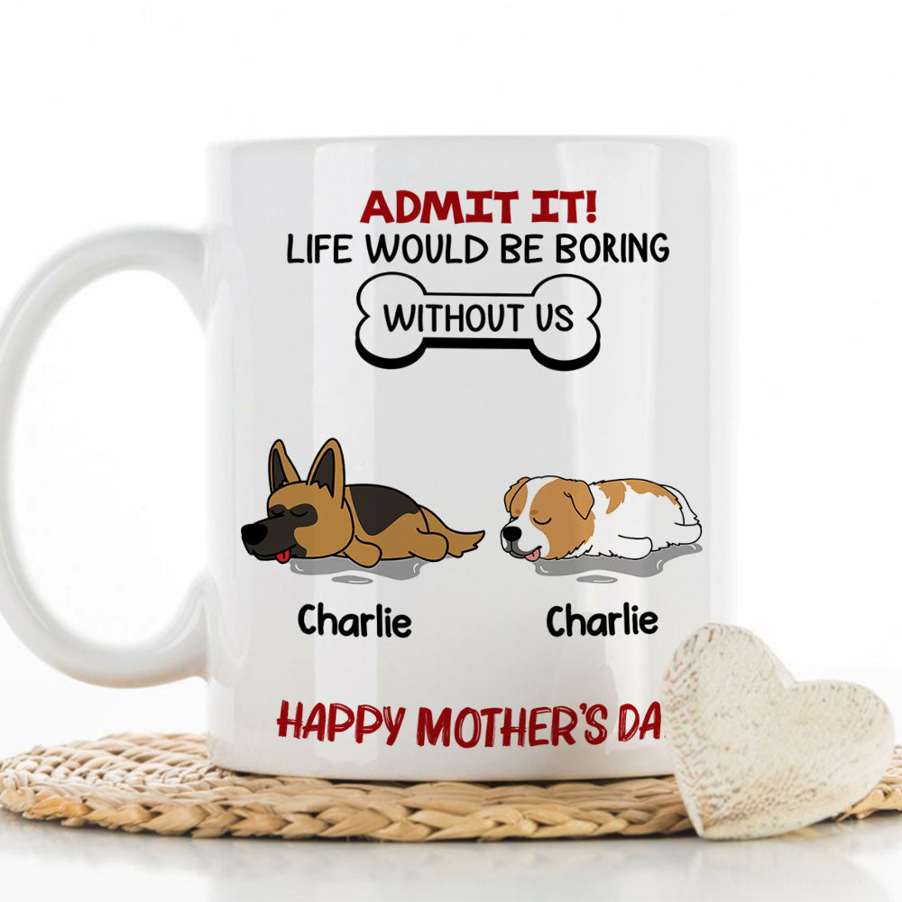 Custom Photo Christmas Birthday Gifts For Dog Lovers • Life Would Be Boring Without Pet - Personalized Coffee Mug