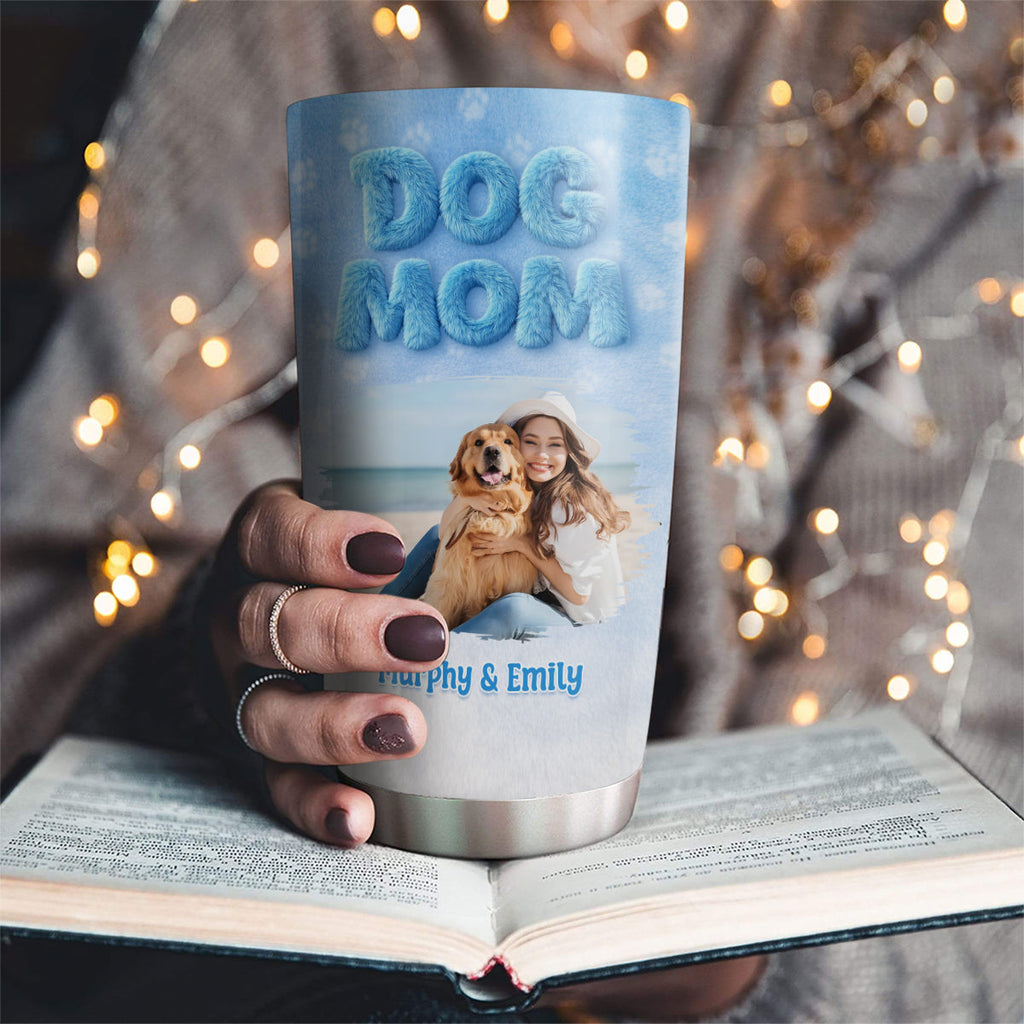 Custom Photo Christmas Birthday Gifts For Dog Mom, Dog Lovers • Fur Mom Fur Dog Photo - Personalized 3D Effect Tumbler