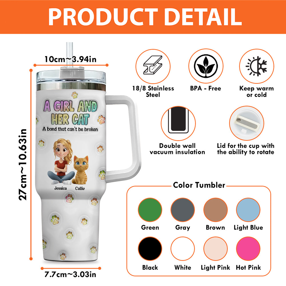 Custom Christmas Birthday Gifts For Cat Mom, Cat Lovers • A Girl And Her Cat - Personalized 3D Inflated Effect Printed 40 Oz Tumbler