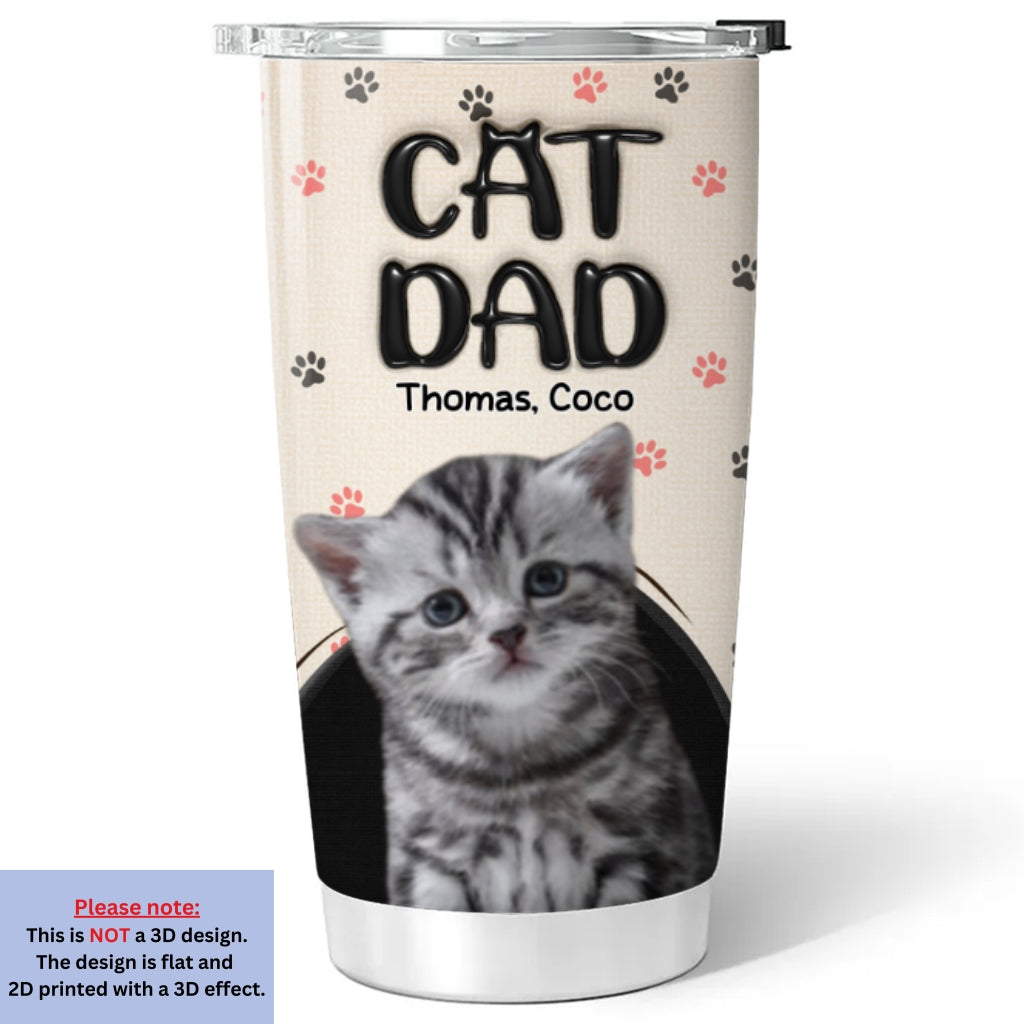 Custom Photo Christmas Birthday Gifts For Cat Dad, Cat Lovers • Dad Love Cat The Most Photo - Personalized 3D Inflated Effect Tumbler