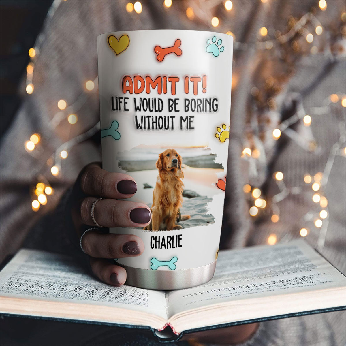 Custom Photo Christmas Birthday Gifts For Dog Lovers • Funny Admit It Dog Photo - Personalized 3D Inflated Effect Tumbler
