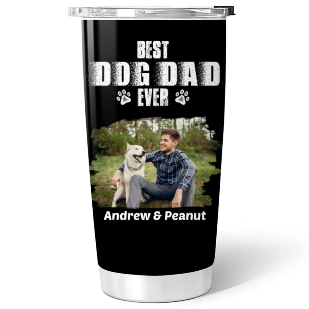 Custom Photo Father's day Birthday Gifts For Dog Dad, Dog Lovers • Best Dad Ever Photo Version 2 - Personalized Tumbler