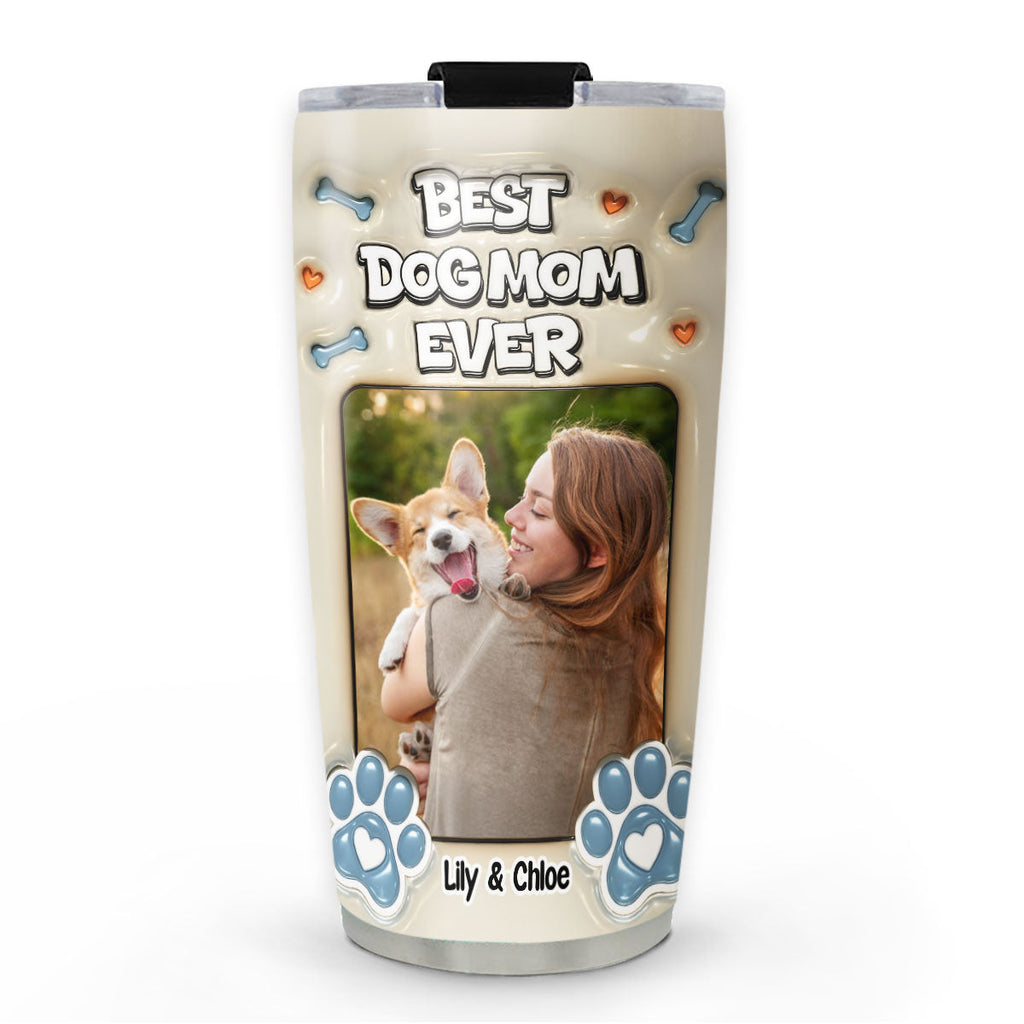 Custom Photo Mother's day Birthday Gifts For Dog Mom, Dog Lovers • Proud Lovely Dog Mom Ver Photo - Personalized 3D Inflated Effect Tumbler