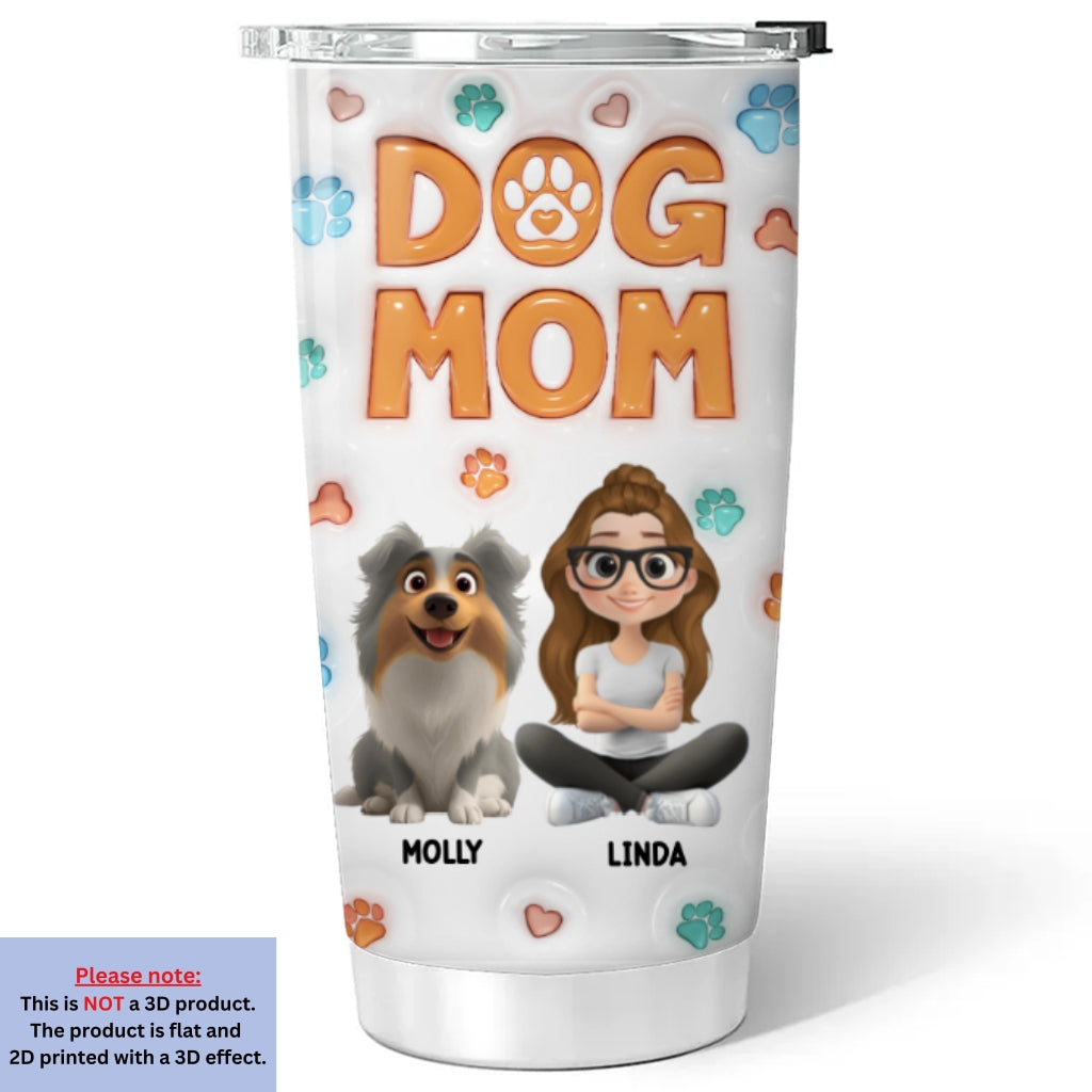Custom Christmas Birthday Gifts For Pet Lovers • Dog Mom Chibi - Personalized 3D Inflated Effect Tumbler