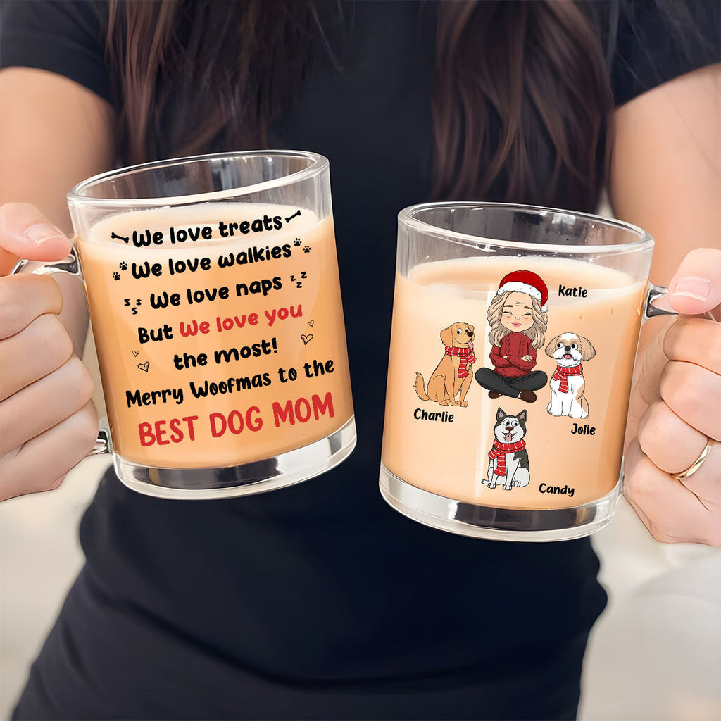 Custom Christmas Birthday Gifts For Dog Lovers • But I Love You The Most - Personalized Glass Mug