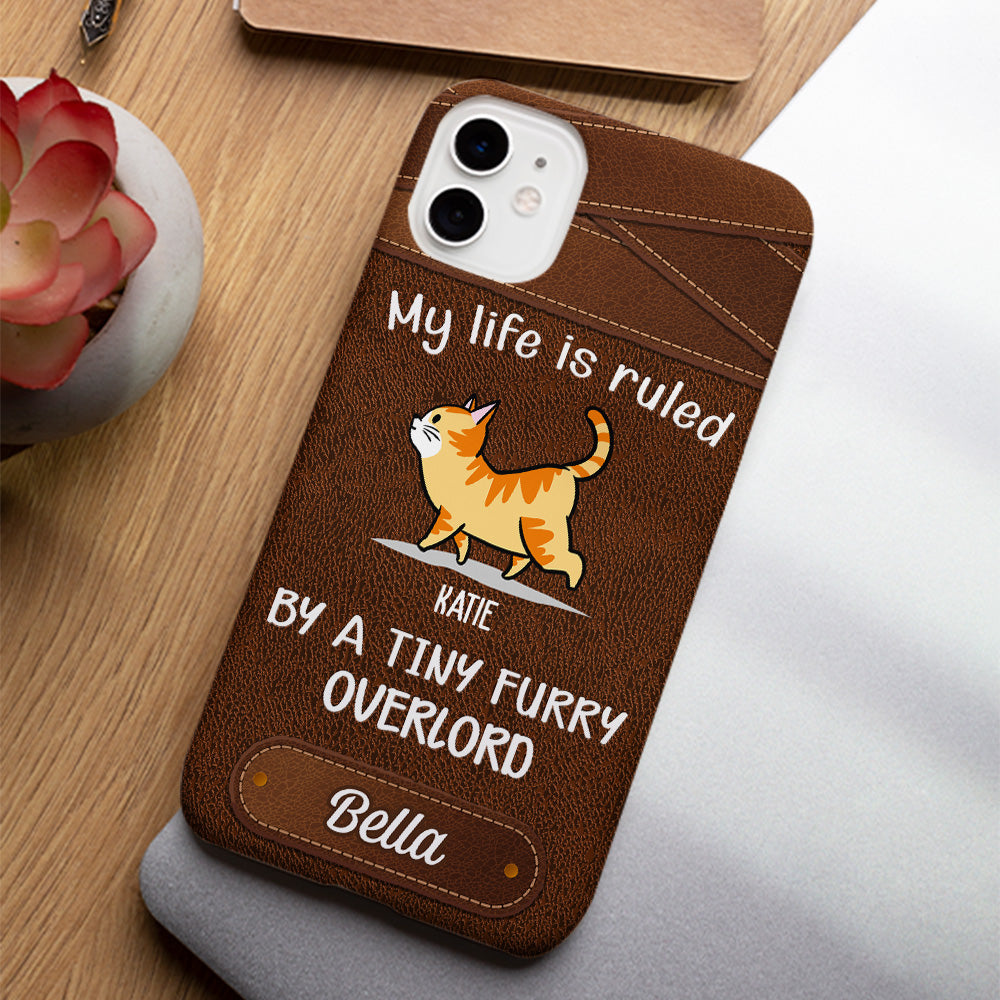 My Life Is Ruled By Cats - Personalized Phone Case