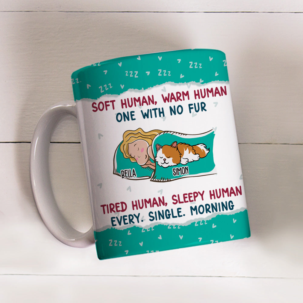 Custom Mother's day Birthday Gifts For Cat Mom, Cat Lovers • Soft Human Warm Human - Personalized Coffee Mug