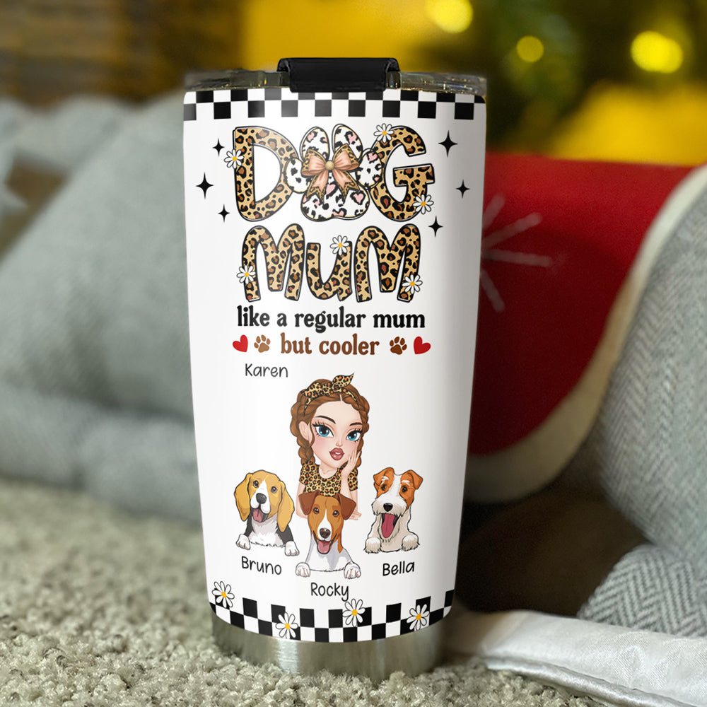 Custom Christmas Birthday Gifts For Dog Mom, Dog Lovers • Not A Regular Mom - Personalized Tumbler