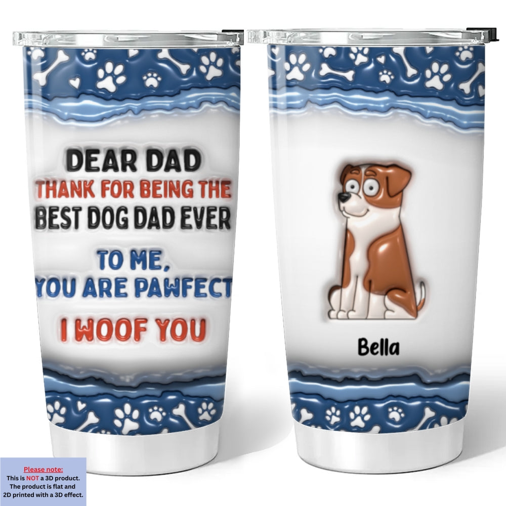 Custom Christmas Birthday Gifts For Pet Lovers • Dear Mom Thank You For Being The Best Dog Mom - Personalized 3D Inflated Effect Tumbler