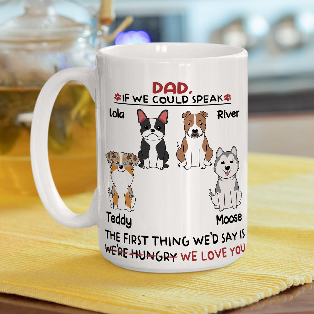 Custom Photo Christmas Birthday Gifts For Dog Lovers • I Would Say I Love You - Personalized Coffee Mug
