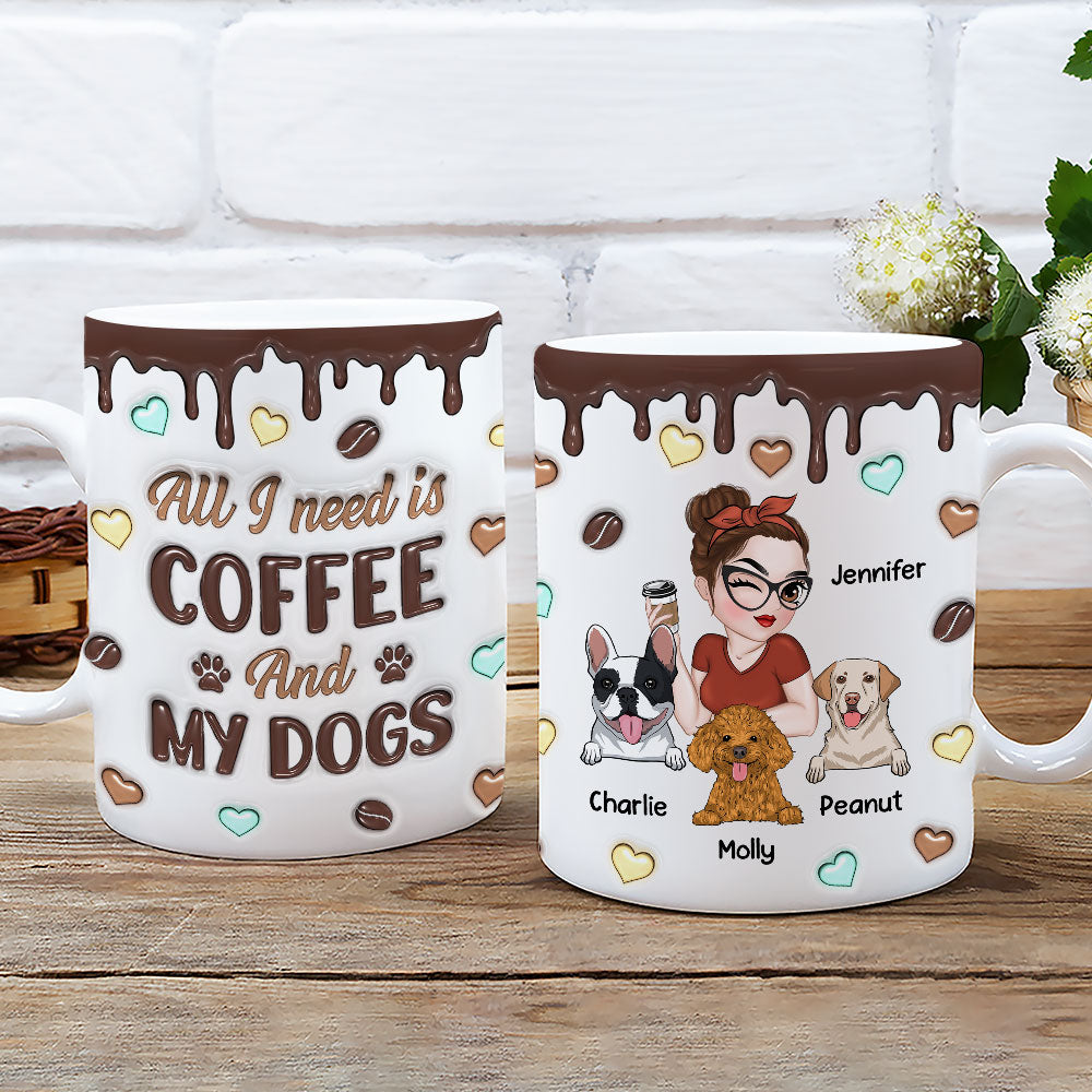 Custom Mother's day Birthday Gifts For Dog Mom, Dog Lovers • Coffee And Dog - Personalized 3D Inflated Effect Mug