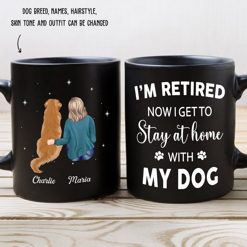 Custom Mother's day Birthday Gifts For Dog Mom, Dog Lovers • Stay At Home With Dog - Personalized Coffee Mug