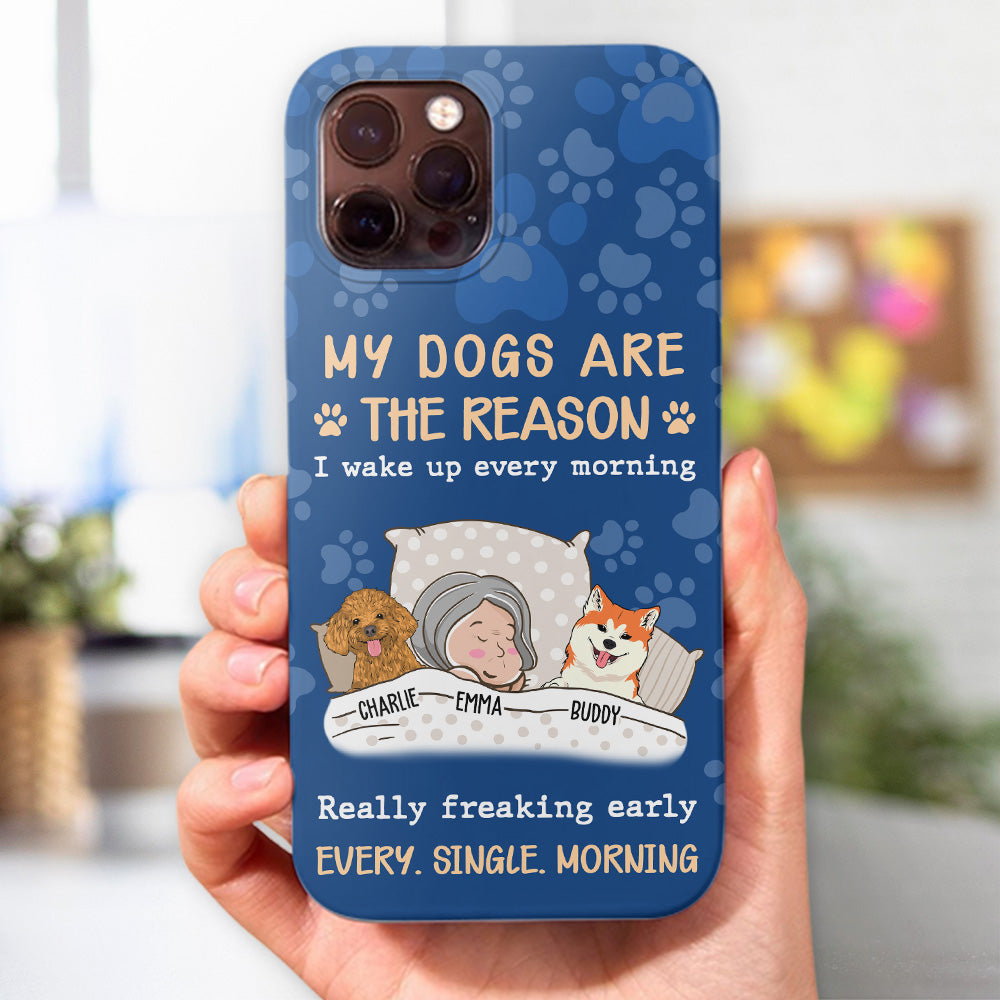 My Dog Is The Reason - Personalized Phone Case