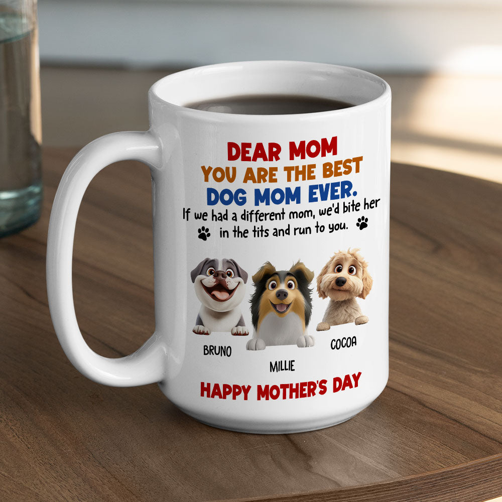 Custom Mother's day Birthday Gifts For Dog Mom, Dog Lovers • Bite And Run To You - Personalized Coffee Mug