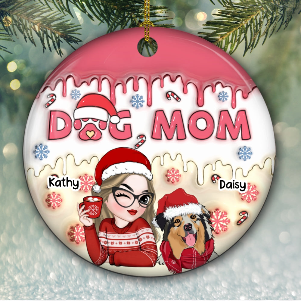 Custom Christmas Decor Home Birthday Gifts For Dog Mom, Dog Lovers • Dog Mom Happy Pawlidays - Personalized 3D Inflated Effect Ceramic Ornament