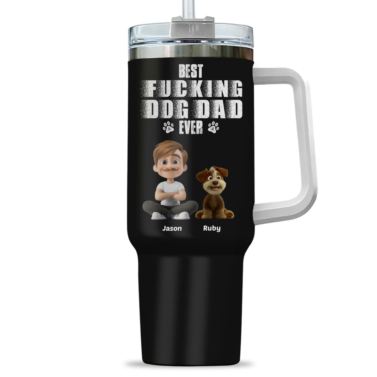 Custom Father's day Birthday Gifts For Dog Dad, Dog Lovers • Best Dad Ever - Personalized Tumbler