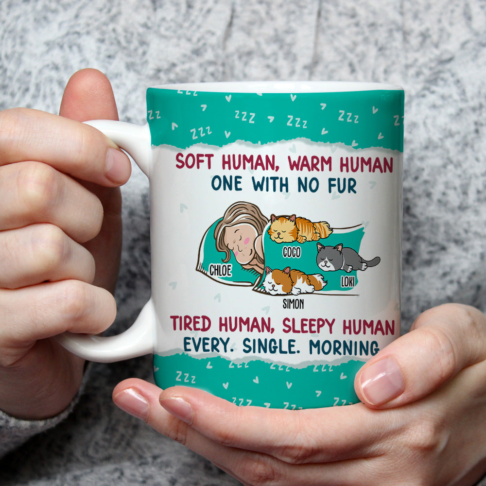 Custom Mother's day Birthday Gifts For Cat Mom, Cat Lovers • Soft Human Warm Human - Personalized Coffee Mug