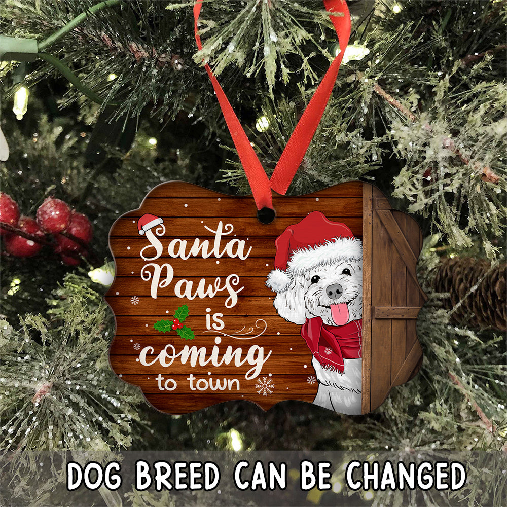 Santa Paws Is Coming - Personalized Aluminum Ornament