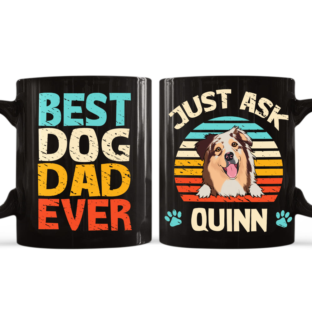 Custom Christmas Birthday Gifts For Dog Lovers • Best Dog Dad/Mom Ever - Personalized Mug