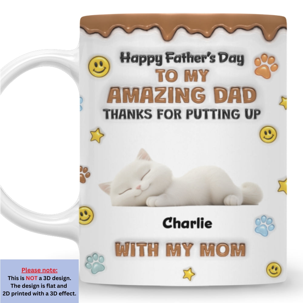Custom Father's day Birthday Gifts For Cat Dad, Cat Lovers • Thank You For All Things Cat Dad - Personalized 3D Inflated Effect Mug