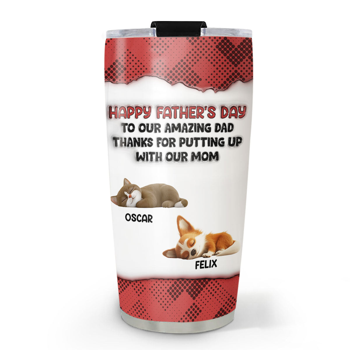 Custom Father's day Birthday Gifts For Dog Dad, Dog Lovers • Putting Up With Pet Version - Personalized 3D Inflated Effect Tumbler
