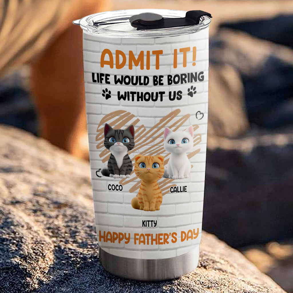 Custom Mother's day Birthday Gifts For Cat Mom, Cat Lovers • Admit It Cat Dad Orange - Personalized Tumbler