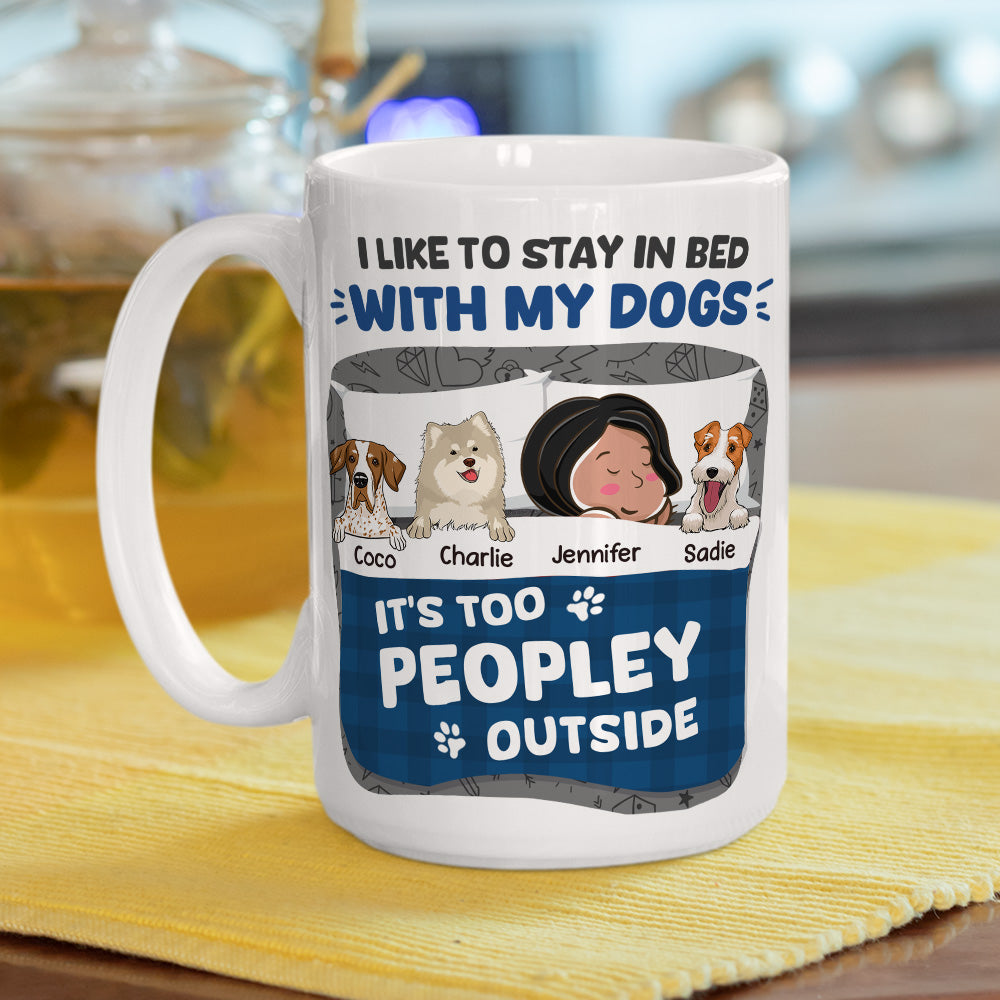 Custom Christmas Birthday Gifts For Dog Lovers • Like To Stay In Bed With My Dogs - Personalized Coffee Mug