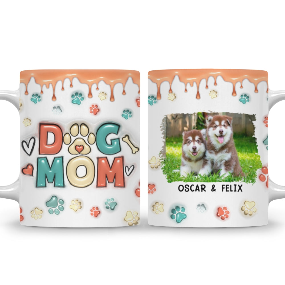 Custom Photo Mother's day Birthday Gifts For Dog Mom, Dog Lovers • Mom Of Dogs Version 2 Photo - Personalized 3D Inflated Effect Mug
