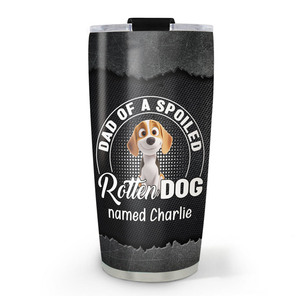 Custom Father's day Birthday Gifts For Dog Dad, Dog Lovers • Rotten Dog Cartoon - Personalized Tumbler