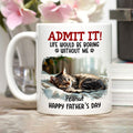Custom Photo Father's day Birthday Gifts For Cat Dad, Cat Lovers • Would Be Boring Ver Cat 2 Photo - Personalized Coffee Mug